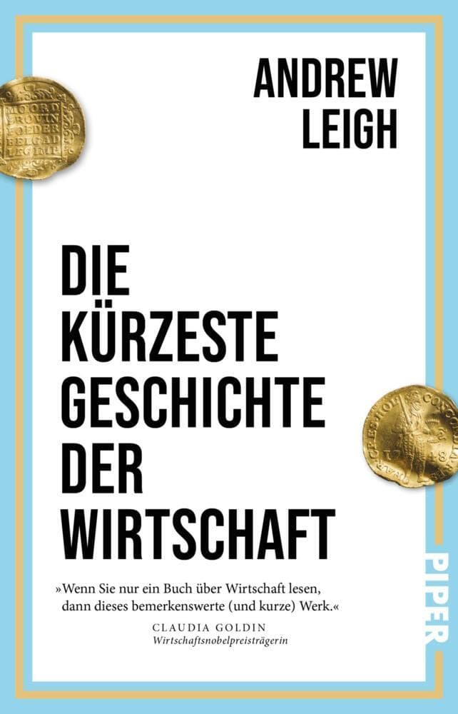 Die kürzeste Geschichte der Wirtschaft