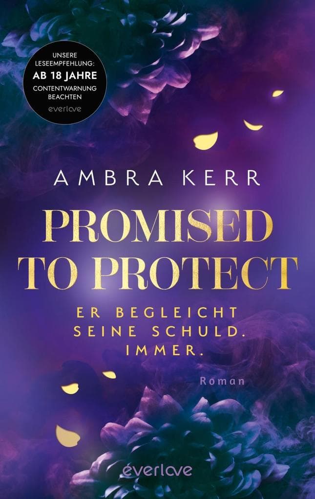 Promised to protect - Er begleicht seine Schuld. Immer.
