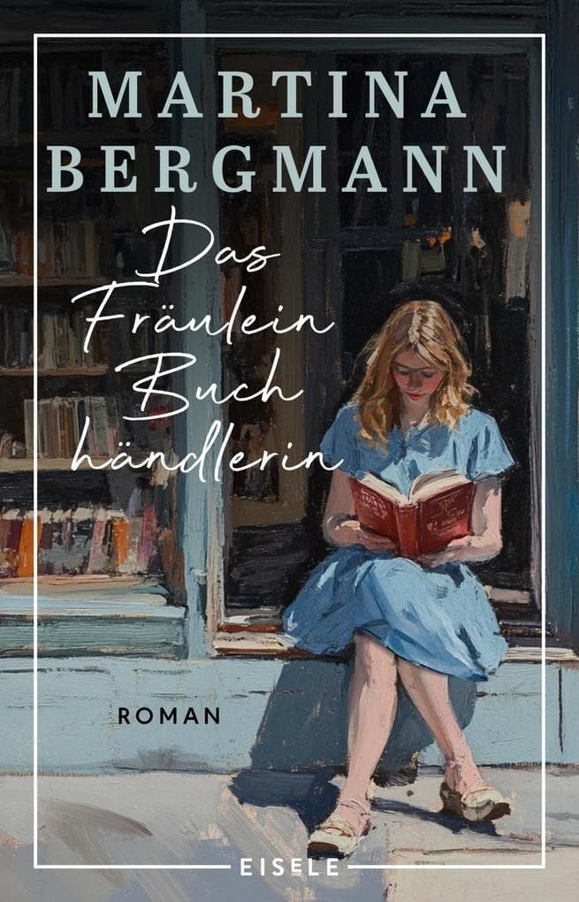 Das Fräulein Buchhändlerin: Roman | Die Geschichte einer mutigen Frau vor der Kulisse der Sechzigerjahre I 'Dieses Buch hat ganz viel Humor und einen stillen Witz.' Christine Westermann über 'Mein Leben mit Martha'