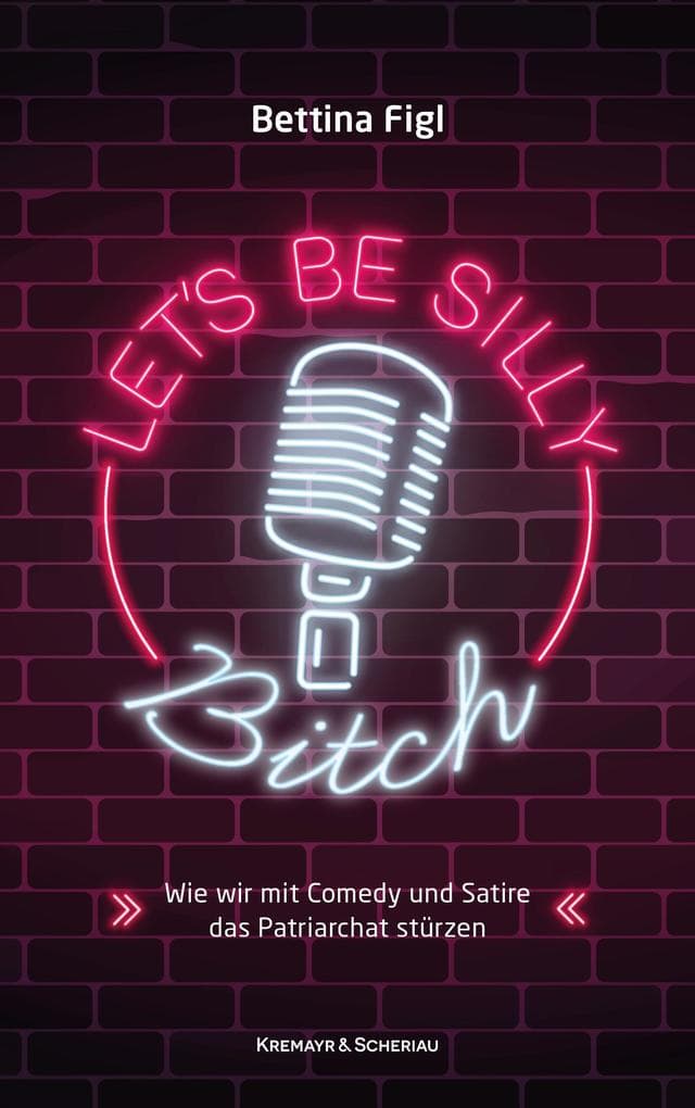 Let's Be Silly, Bitch!