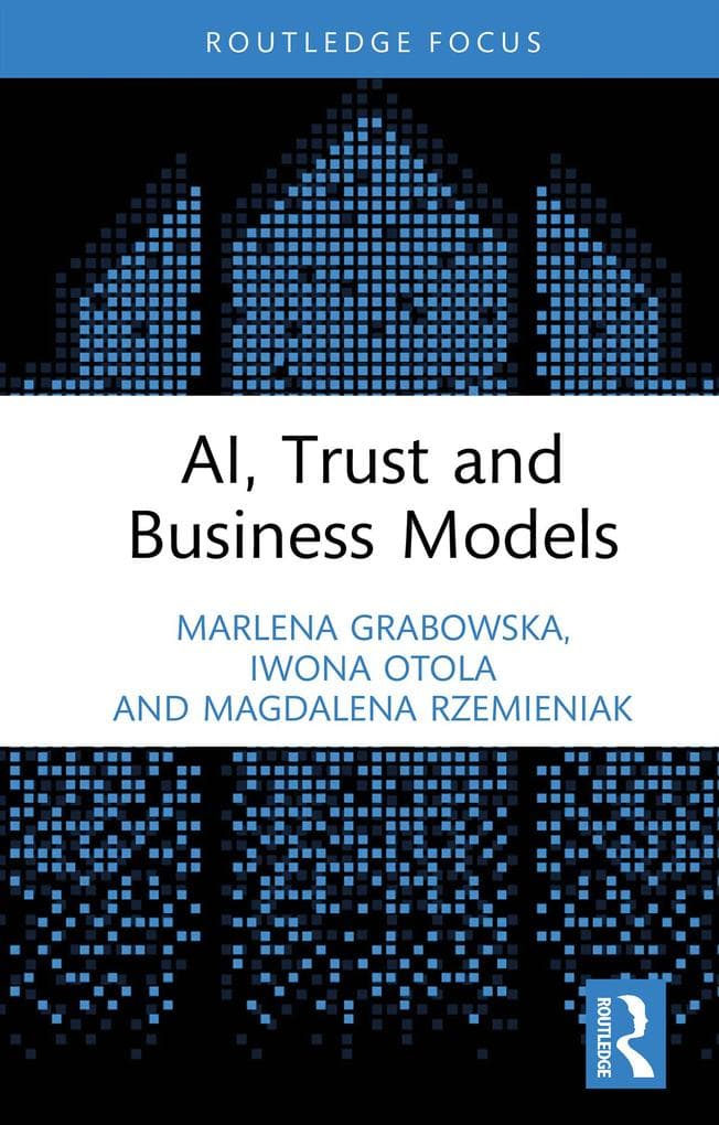 AI, Trust and Business Models