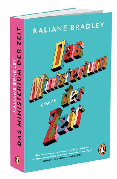 Das Ministerium der Zeit: Roman. "Eine sehr spannende, komische und traurige Geschichte über uns Menschen und darüber, wie die Zeit, in der wir leben, uns prägt." Christine Westermann, "Zwei Seiten"