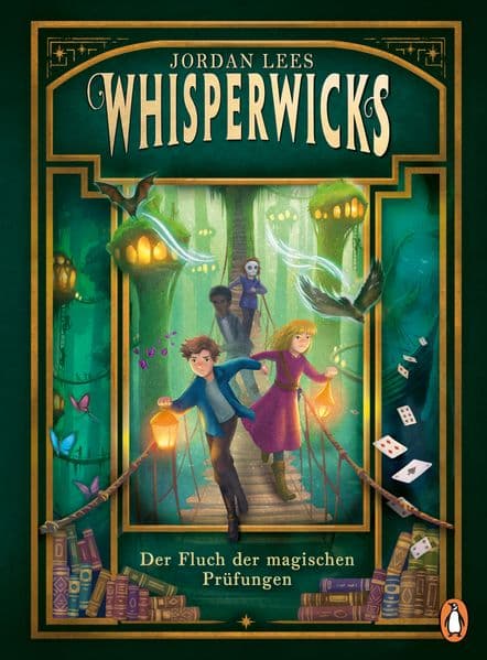 Whisperwicks - Der Fluch der magischen Prüfungen