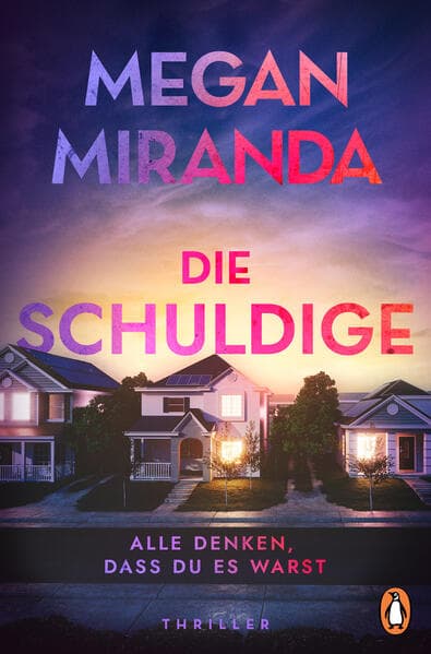 Die Schuldige - Alle denken, dass du es warst