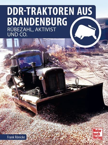 DDR-Traktorenwerk aus Brandenburg