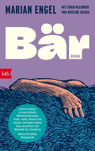 BÄR: Roman - Mit einem Nachwort von Kristine Bilkau - 'Ein seltsames und wundervolles Buch.' Margaret Atwood