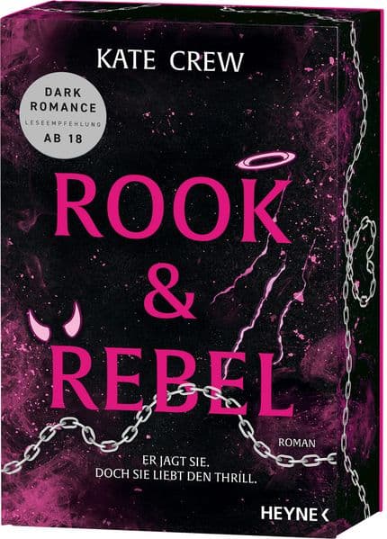 Rook & Rebel - Er jagt sie. Doch sie liebt den Thrill.