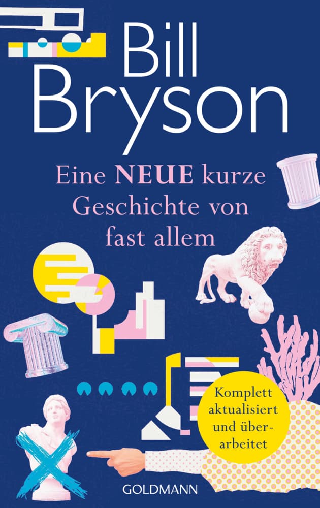 9. Bill Bryson: Eine NEUE kurze Geschichte von fast allem
