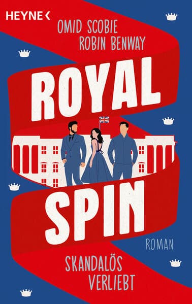 Royal Spin: Skandalös verliebt
