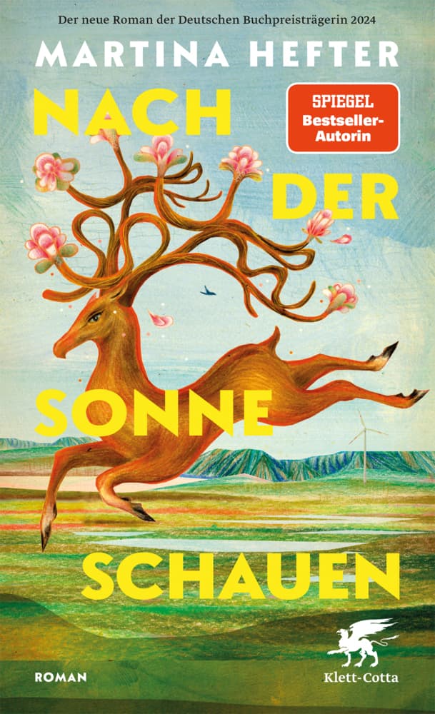 3. Martina Hefter: Nach der Sonne schauen