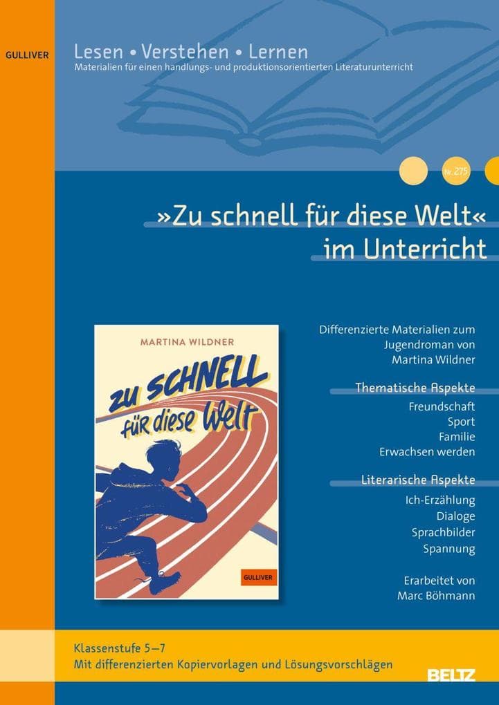 'Zu schnell für diese Welt' im Unterricht: Differenzierte Materialien zum Jugendroman von Martina Wildner (Klassenstufe 5-7, mit differenzierten Kopiervorlagen)