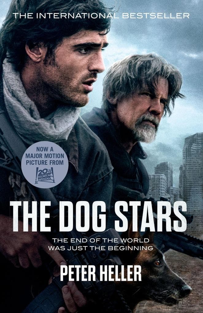 The Dog Stars. Film Tie-In