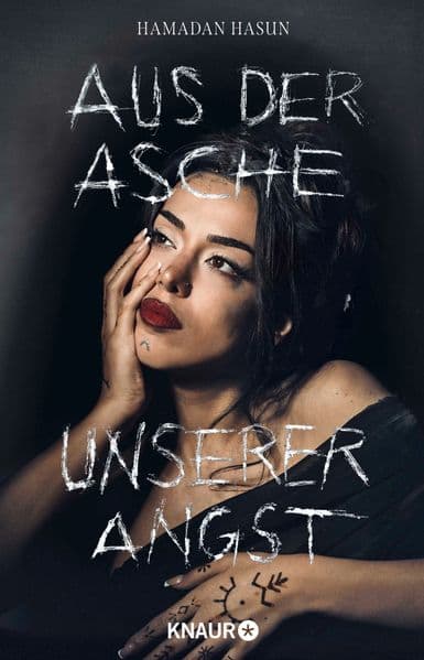 Aus der Asche unserer Angst