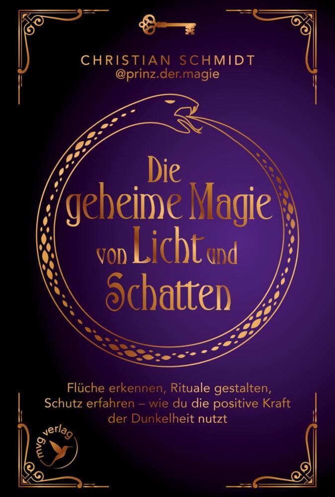 Die geheime Magie von Licht und Schatten: Flüche erkennen, Rituale gestalten, Schutz erfahren - wie du die positive Kraft der Dunkelheit nutzt | Witchcraft vom prinz.der.magie erklärt