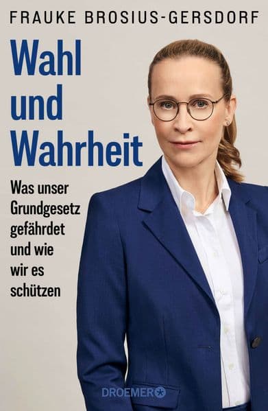 5. Frauke Brosius-Gersdorf: Wahl und Wahrheit