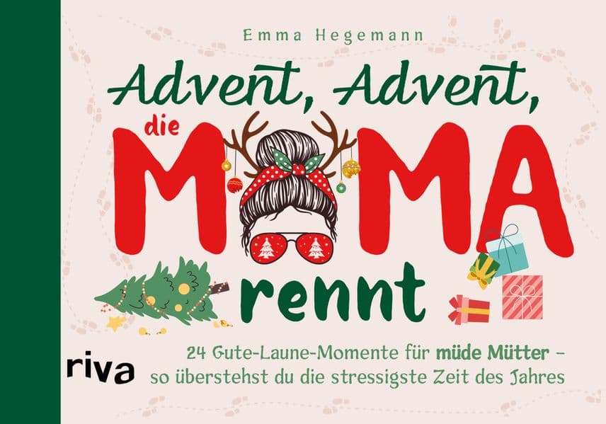 Advent, Advent, die Mama rennt