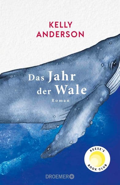 7. Kelly Anderson: Das Jahr der Wale