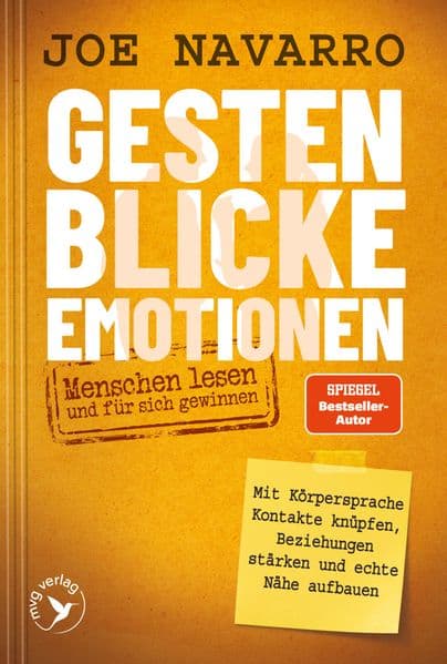 Gesten, Blicke, Emotionen - Menschen lesen und für sich gewinnen