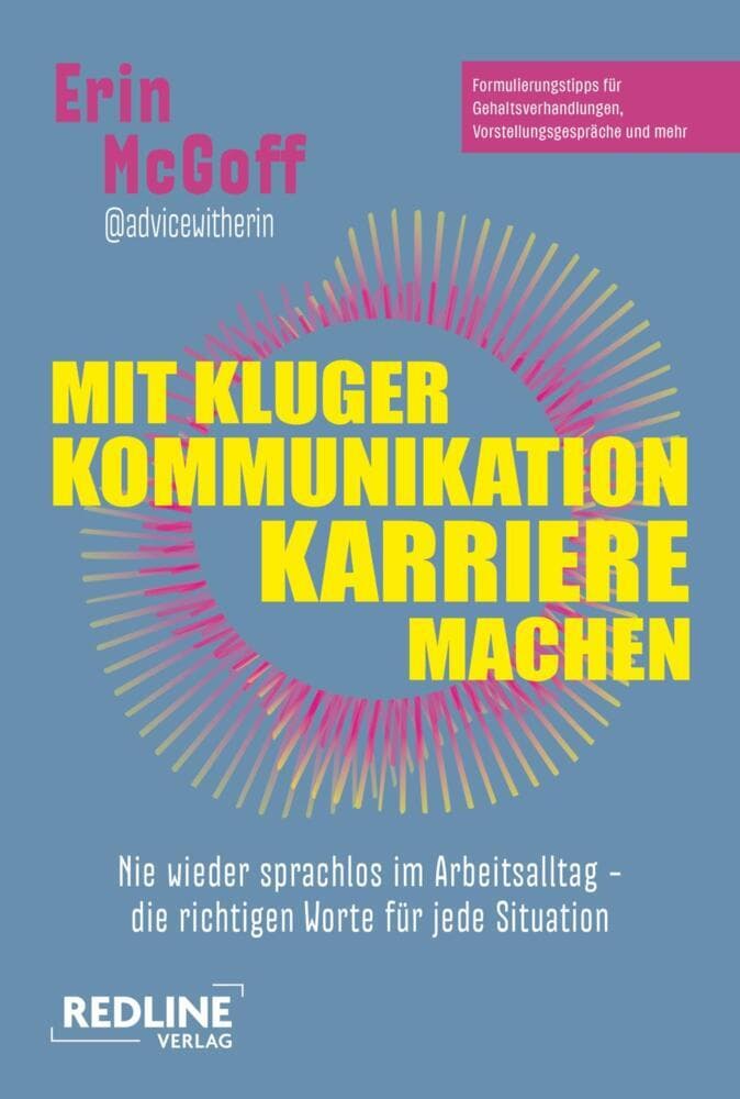 Mit kluger Kommunikation Karriere machen