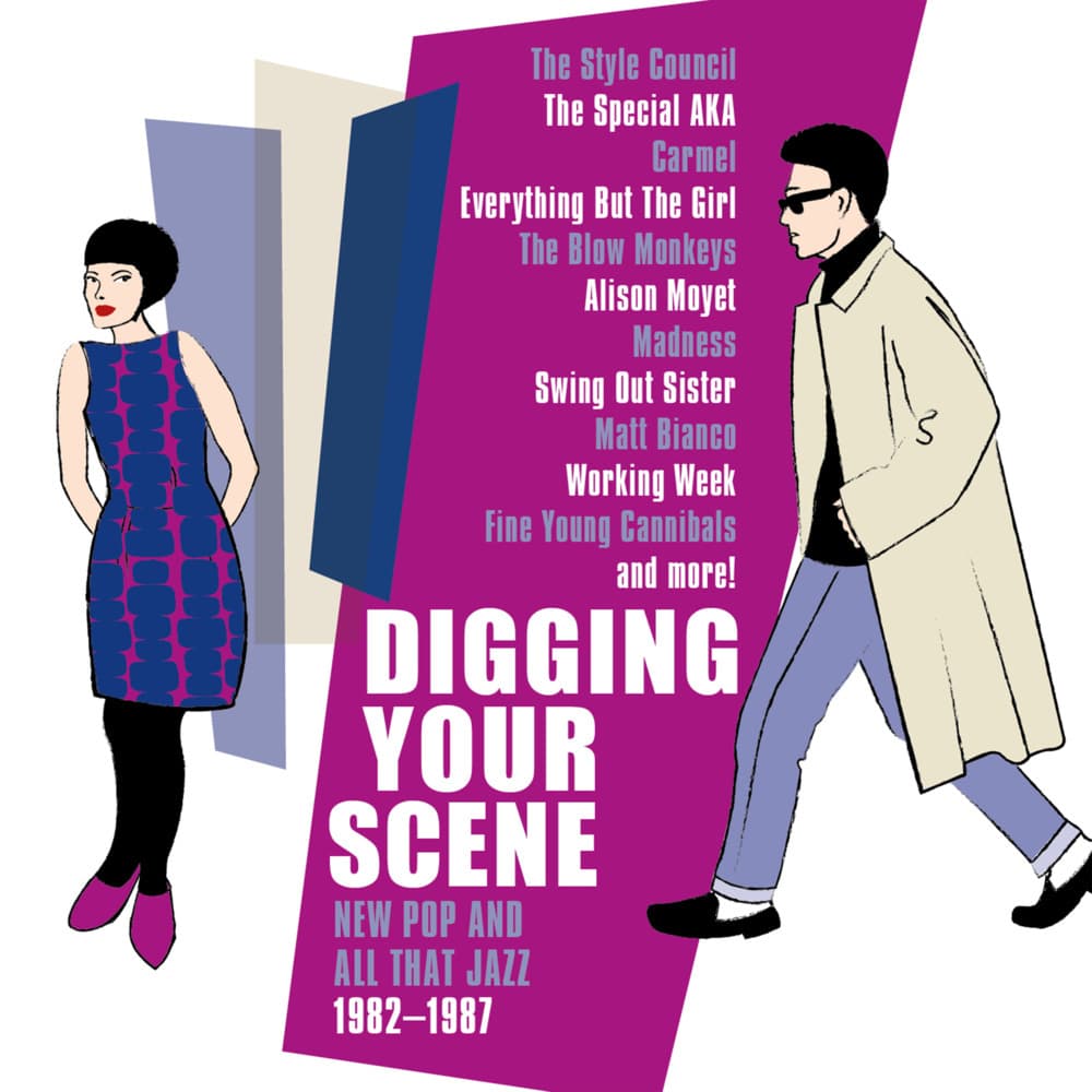 Digging Your Scene-New Pop & All That Jazz 1982-87