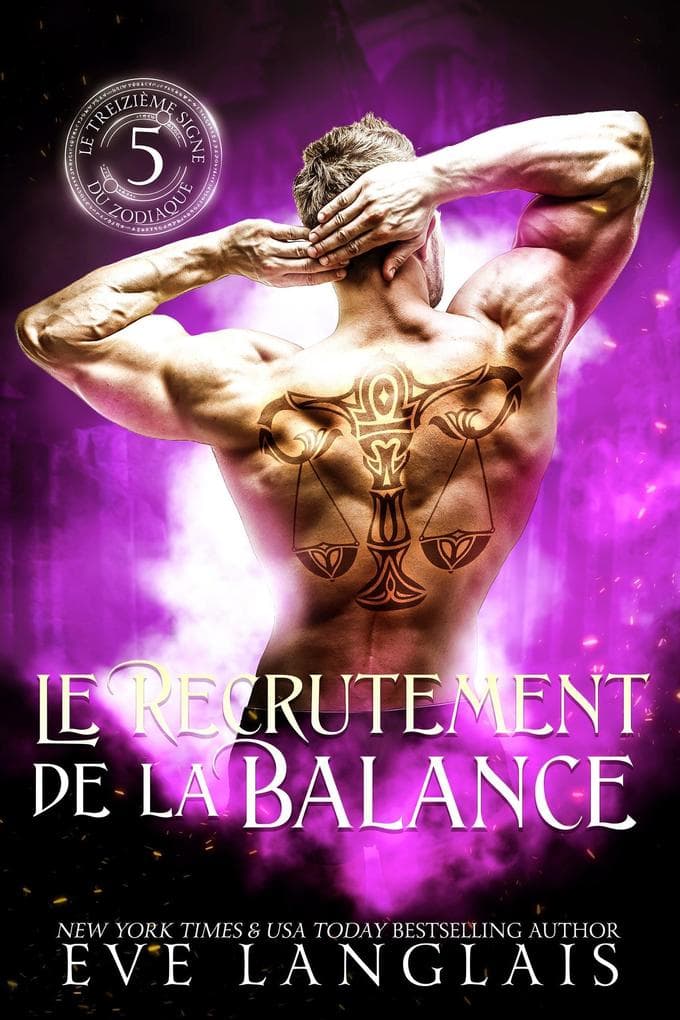 Le Recrutement de la Balance (Le Treizième Signe du Zodiaque, #5)