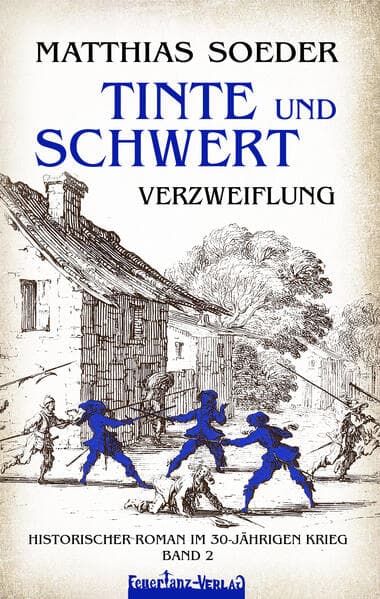 TINTE und SCHWERT - Verzweiflung (Band 2)