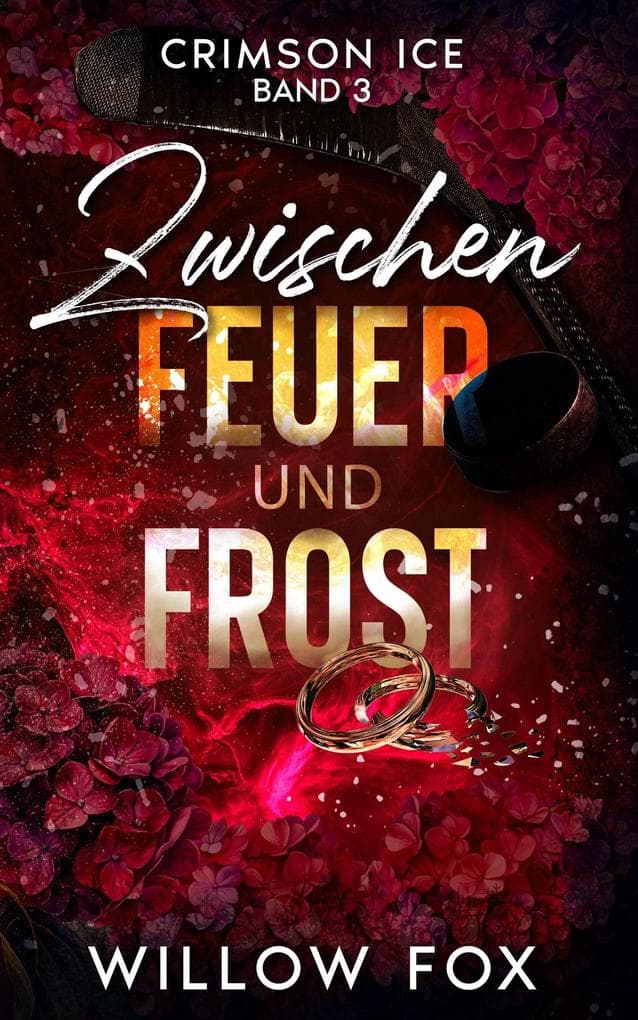 Zwischen Feuer und Frost (Crimson Ice (DE), #3)
