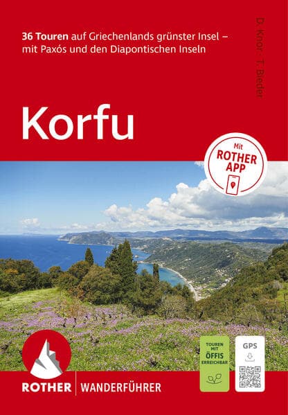 ROTHER Wanderführer Korfu. 36 Touren auf Griechenlands grünster Insel - mit Paxós und den Diapontischen Inseln