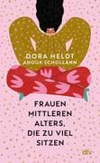 Frauen mittleren Alters, die zu viel sitzen