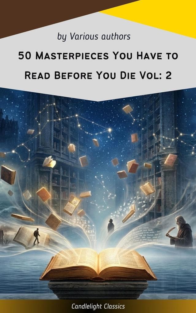 50 Masterpieces You Have to Read Before You Die Vol: 2