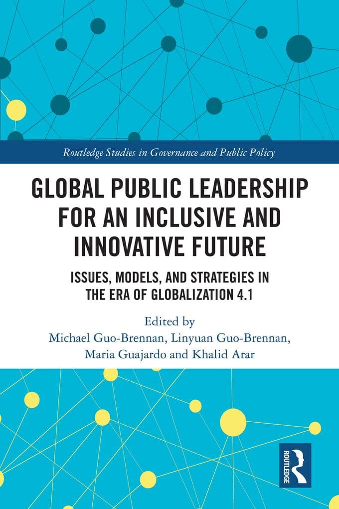 Global Public Leadership for an Inclusive and Innovative Future