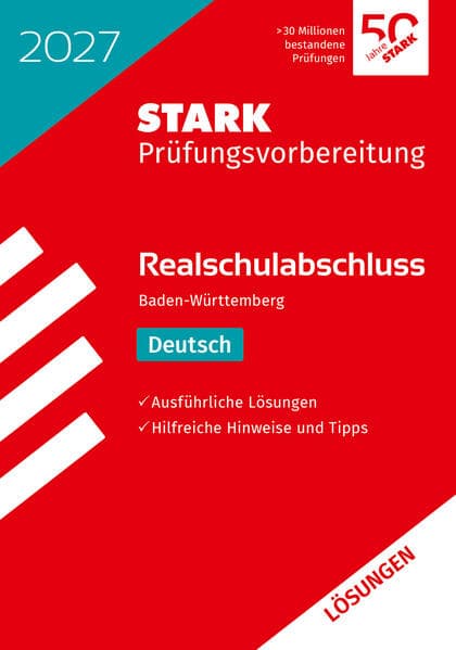 STARK Lösungen zu Deutsch - Realschulabschluss 2027 BW - Prüfungsvorbereitung inkl. Basistraining