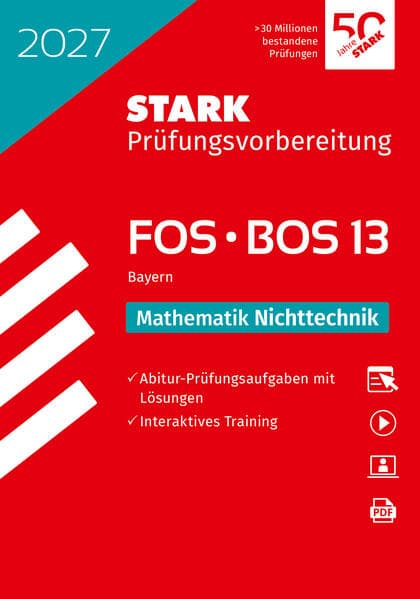 STARK Mathematik NT 13. Klasse - Abitur FOS/BOS 2027 Bayern - Prüfungsvorbereitung