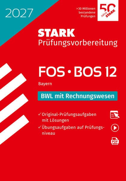 STARK BWL mit Rechnungswesen 12. Klasse - Abitur FOS/BOS 2027 Bayern - Prüfungsvorbereitung