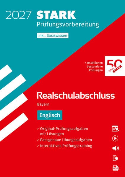STARK Englisch - Realschulabschluss 2027 Bayern - Prüfungsvorbereitung inkl. Basistraining