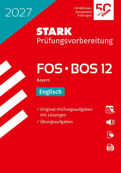 STARK Englisch 12. Klasse - Abitur FOS/BOS 2027 Bayern - Prüfungsvorbereitung