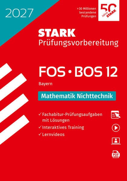 STARK Mathematik NT 12. Klasse - Abitur FOS/BOS 2027 Bayern - Prüfungsvorbereitung