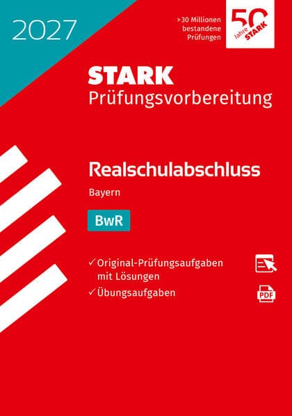 STARK BwR - Realschulabschluss 2027 Bayern - Prüfungsvorbereitung