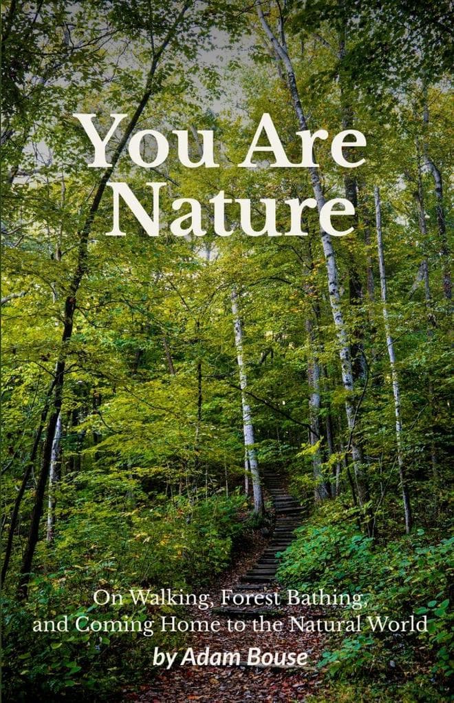 You Are Nature