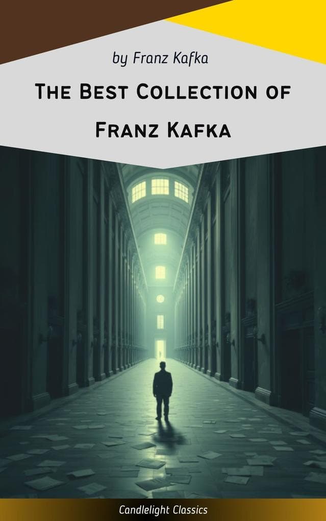 The Best Collection of Franz Kafka