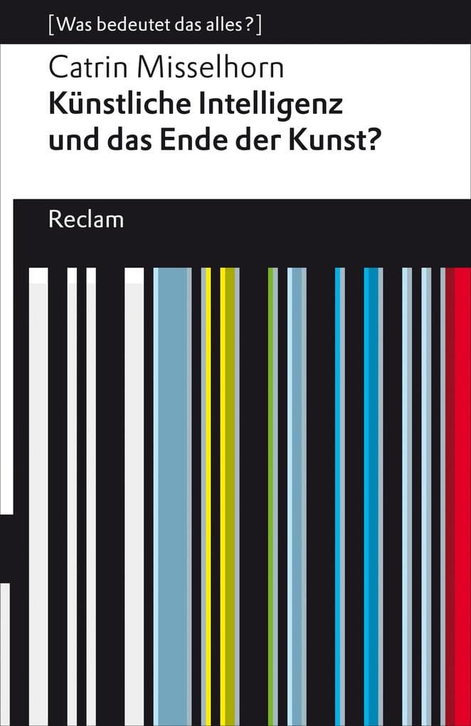 Künstliche Intelligenz - das Ende der Kunst?