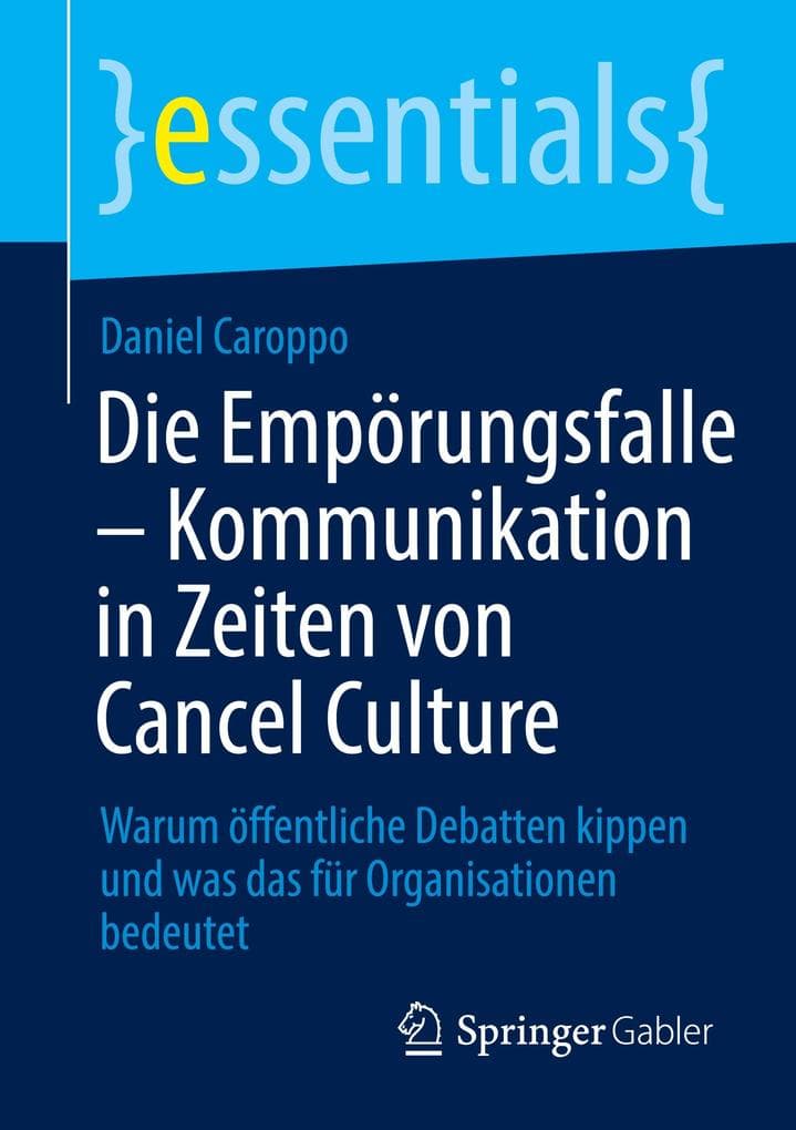 Die Empörungsfalle - Kommunikation in Zeiten von Cancel Culture