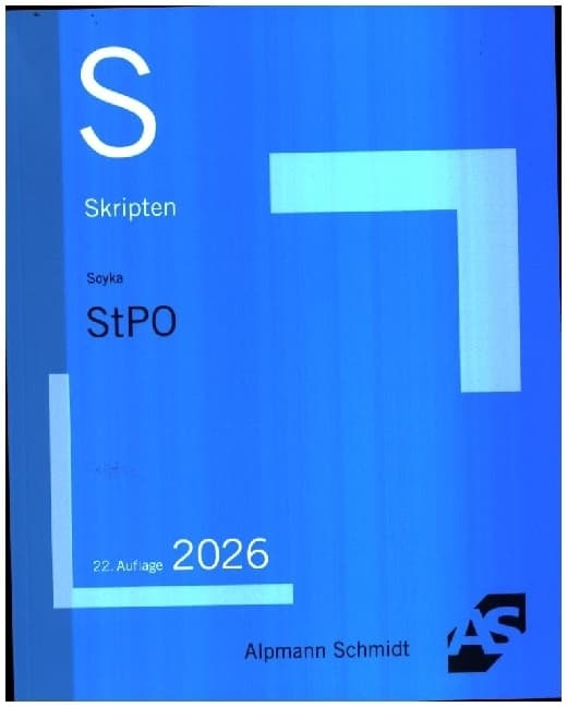 Skript StPO: Grundzüge des Strafverfahrensrechts