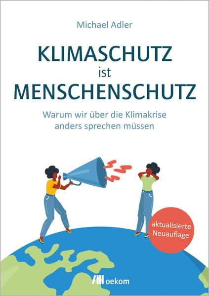 Klimaschutz ist Menschenschutz