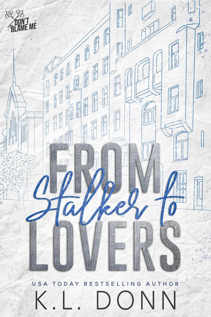 From Stalker to Lovers