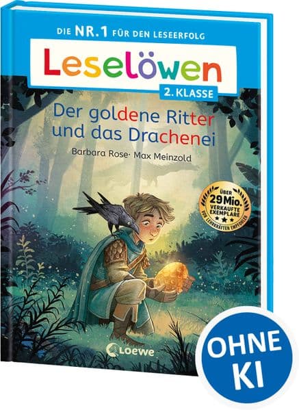 Leselöwen 2. Klasse - Der goldene Ritter und das Drachenei