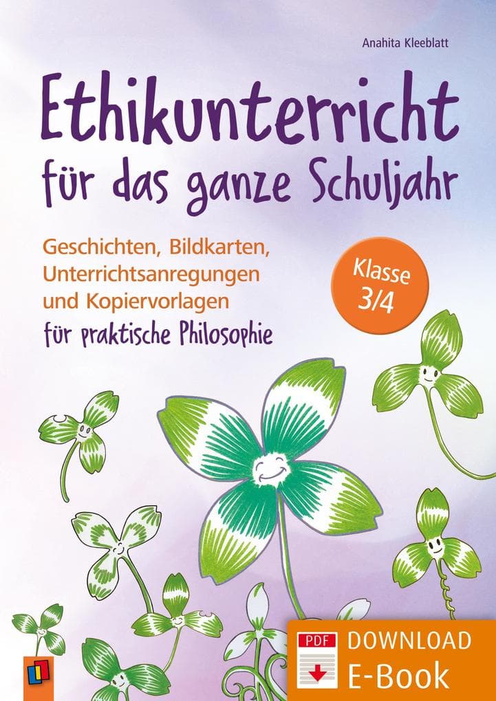 Ethikunterricht für das ganze Schuljahr - Klasse 3/4