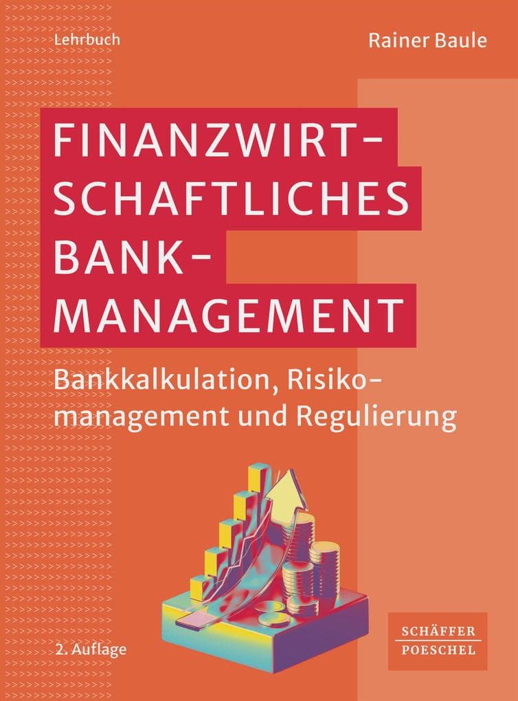 Finanzwirtschaftliches Bankmanagement