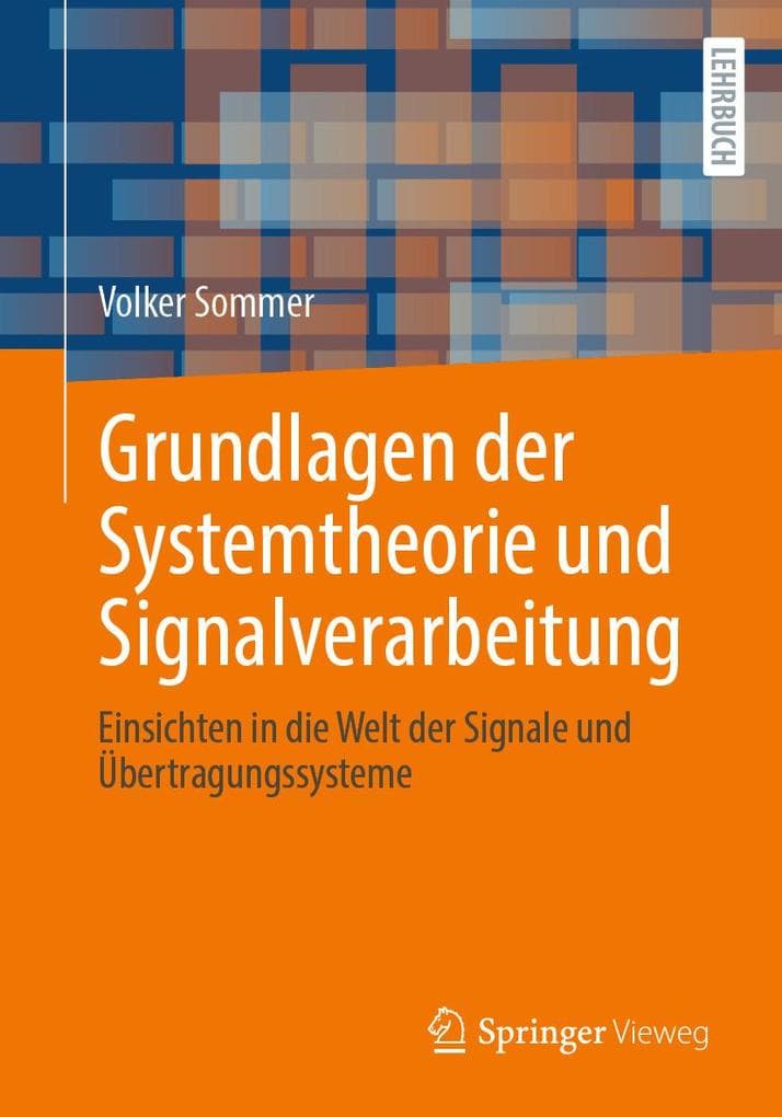 Grundlagen der Systemtheorie und Signalverarbeitung