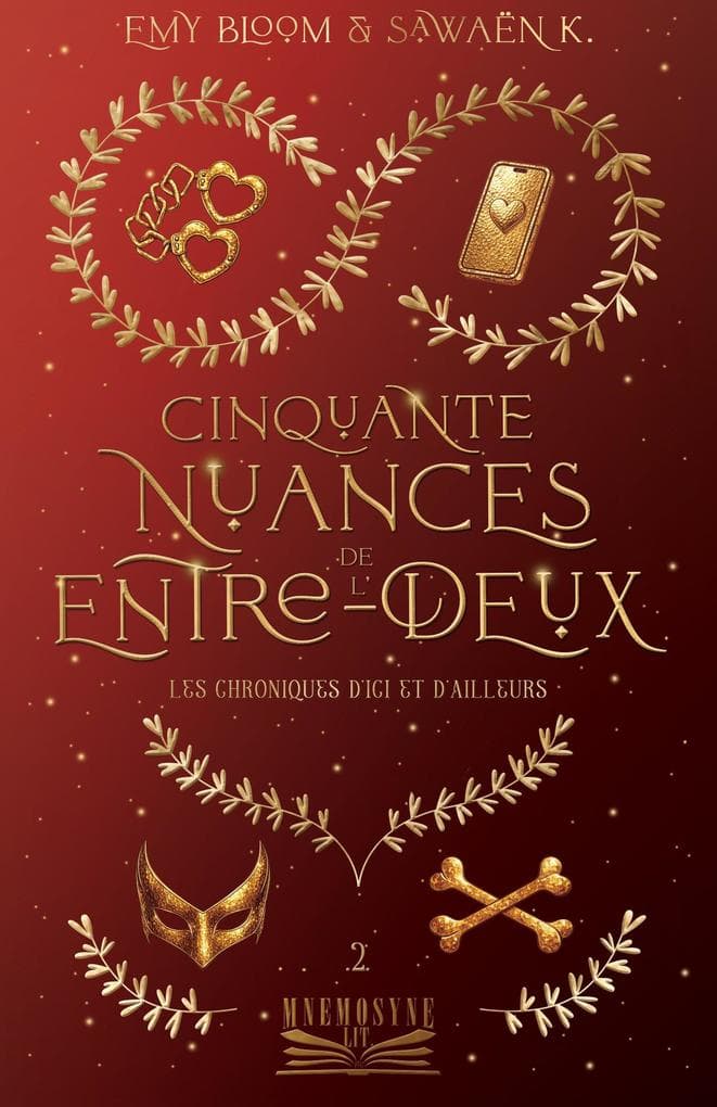 Cinquante nuances de l'Entre-Deux